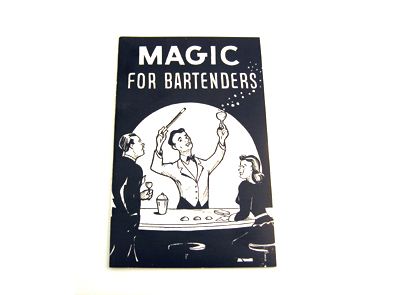 Magic for Bartenders
