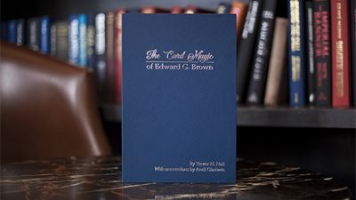 The Card Magic of Edward G. Brown